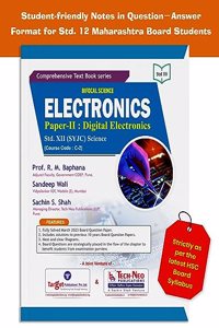 Std 12 Electronics Paper - II : Digital Electronics | HSC Science Maharashtra Board | Includes 10 Previous Years Board Question Papers with Solutions | Course code : C-2
