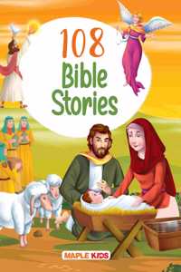 108 Bible Stories (Illustrated) - Story Book for Kids - English Stories for Children - Bedtime Stories - Moral Stories - Age 3+ - Read Aloud to Infants, Toddlers