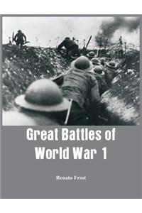 Great Battles of World War 1