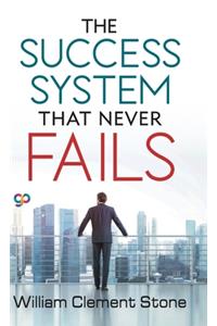 Success System that Never Fails