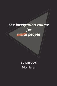 integration course for white people