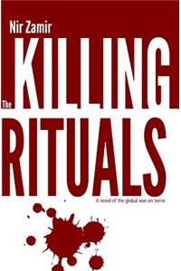 Killing Rituals: A Thrilling Espionage Novel