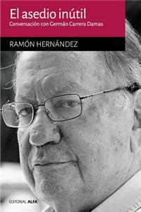 El asedio inútil