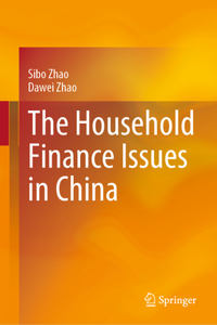 Household Finance Issues in China