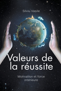 Valeurs de la réussite
