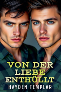 Von der Liebe Enthüllt