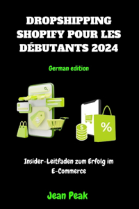 Dropshipping Shopify Für Anfänger 2024