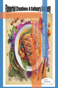 Flavorful Creations