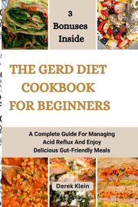 The Gerd Diet Cookbook for Beginners