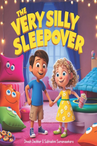 Very Silly Sleepover