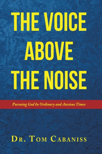 Voice Above The Noise