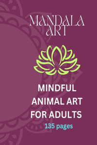 Mandala Art(Animal Art for Adults)