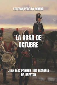 La Rosa de Octubre