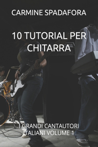 10 Tutorial Per Chitarra