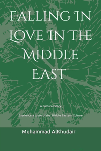 Falling In Love In The Middle East