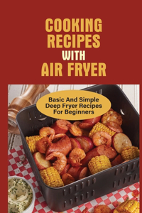 Cooking Recipes With Air Fryer