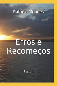 Erros e Recomeços