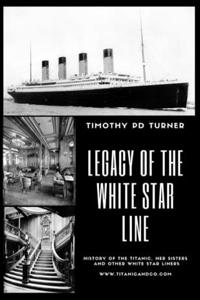 Legacy of the White Star Line