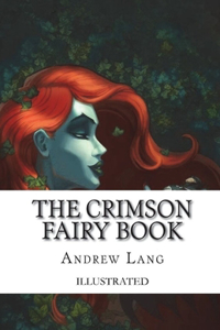 The Crimson Fairy Book Illustrated