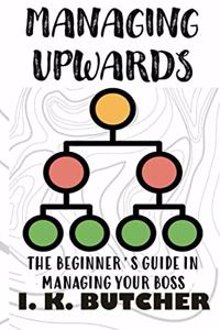 Managing Upwards