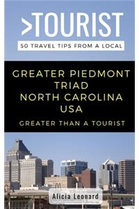 Greater Than a Tourist- Greater Piedmont Triad North Carolina USA