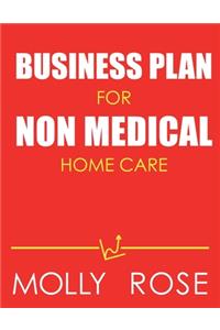 Business Plan For Non Medical Home Care