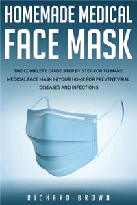 Homemade Medical Face Mask