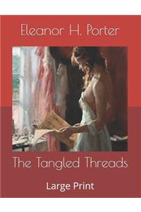 The Tangled Threads