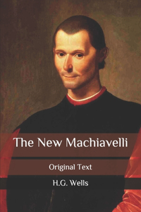 The New Machiavelli