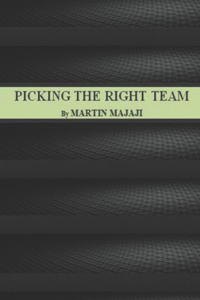 Picking the Right Team