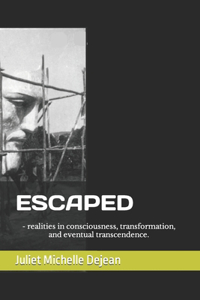 Escaped