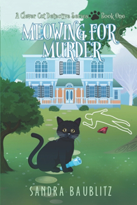 Meowing for Murder