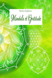Mandala et Gratitude