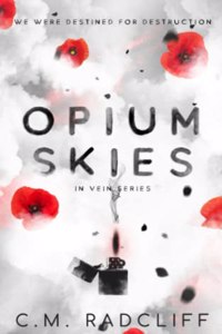 Opium Skies