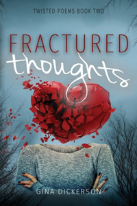 Fractured Thoughts