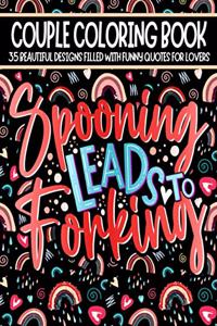 Spooning Leads To Forking