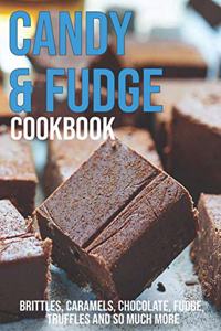 Candy & Fudge Cookbook