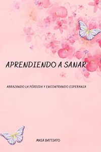 Aprendiendo a Sanar