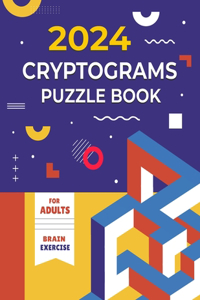 2024 Cryptograms Puzzle Book For Adults Brain Exercise