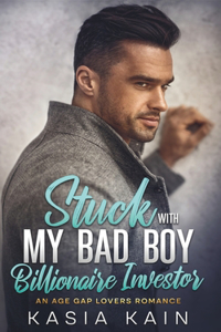 Stuck with My Bad Boy Billionaire Investor