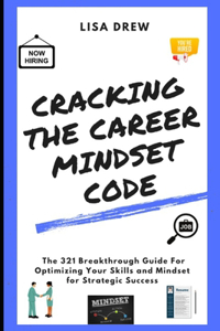 Cracking The Career Mindset Code