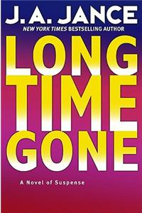 Long Time Gone