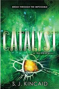 Catalyst