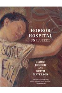 Horror Hospital Unplugged