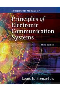 Principles of Electronic Communication Systems, Experiments Manual