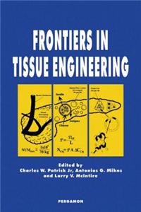Frontiers in Tissue Engineering