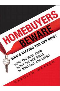 Homebuyers Beware