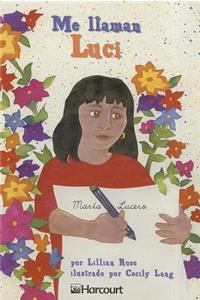 Harcourt School Publishers Trofeos: Above Level Individual Reader Grade 5 Me Llama Luci