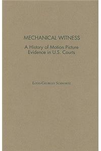 Mechanical Witness