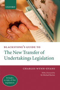 Blackstone's Guide to the 2005 Transfer of Undertakings Legislation